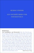 Cover-Bild zum Titel 'Aus Notizbüchern und Notizzetteln' von 'Rudolf Steiner'