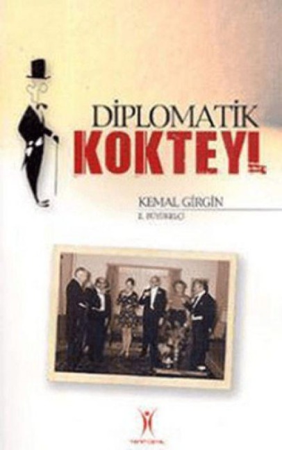 Diplomatik Kokteyl - Kemal Girgin