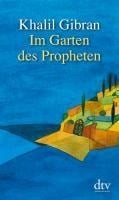 Im Garten des Propheten - Khalil Gibran