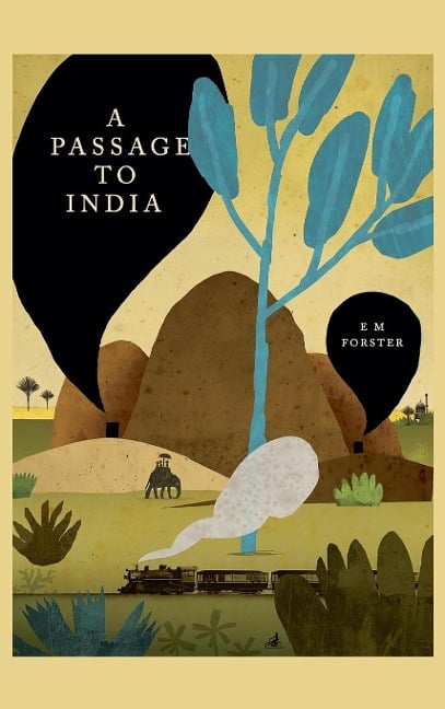 A Passage to India - E. M. Forster