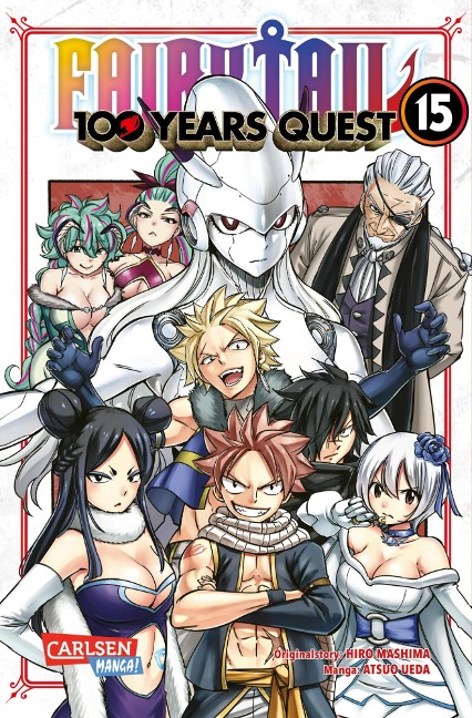 Fairy Tail - 100 Years Quest 15 - Hiro Mashima, Atsuo Ueda