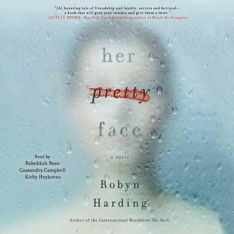 Her Pretty Face - Robyn Harding