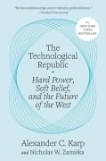 Cover-Bild zum Titel 'The Technological Republic' von 'Alexander C. Karp, Nicholas W. Zamiska'