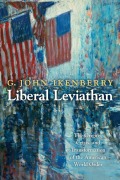 Cover-Bild zum Titel 'Liberal Leviathan' von 'G. John Ikenberry'
