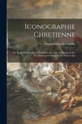 Cover-Bild zum Titel 'Iconographie Chretienne' von 'Augustin-Joseph Crosnier'