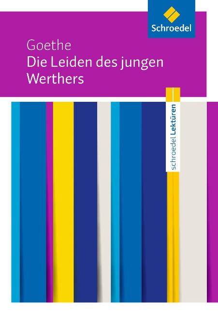 Die Leiden des jungen Werthers: Textausgabe - Johann Wolfgang von Goethe
