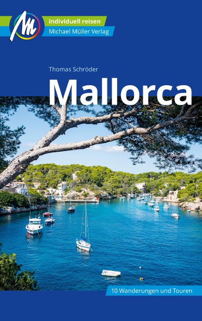 Mallorca Reiseführer Michael Müller Verlag - Thomas Schröder