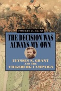 Cover-Bild zum Titel 'The Decision Was Always My Own' von 'Timothy B Smith'
