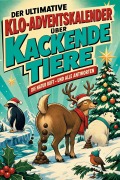 Cover-Bild zum Titel 'Der ultimative Klo-Adventskalender über kackende Tiere' von 'Matteo Meyer'