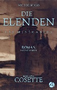 Cover-Bild zum Titel 'Die Elenden. Band Zwei: Cosette' von 'Victor Hugo'