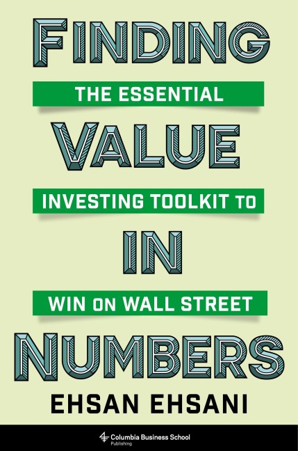 Finding Value in Numbers - Ehsan Ehsani