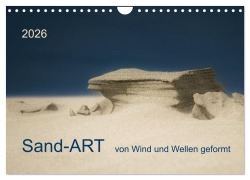 Cover-Bild zum Titel 'Sand-ART, von Wind und Wellen geformt (Wandkalender 2026 DIN A4 quer), CALVENDO Monatskalender' von 'Kirstin Grühn-Stauber'
