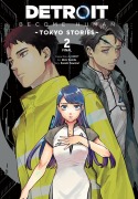 Cover-Bild zum Titel 'Detroit: Become Human -Tokyo Stories-, Vol. 2 (Manga)' von 'Quantic Quantic Dream'