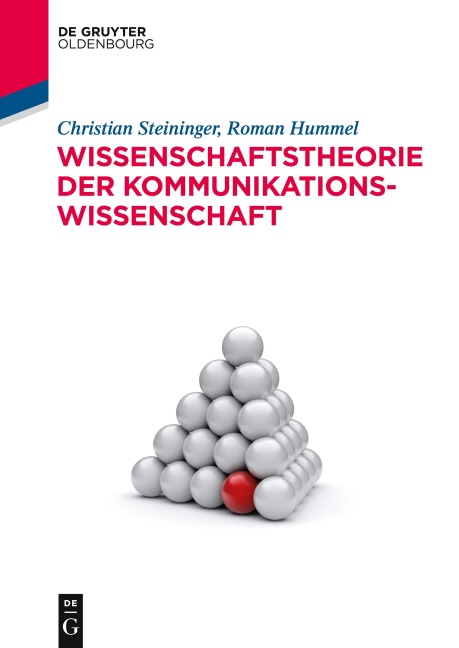 Wissenschaftstheorie der Kommunikationswissenschaft - Roman Hummel, Christian Steininger