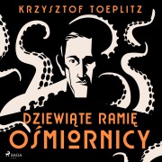 Cover-Bild zum Titel 'Dziewi¿te rami¿ o¿miornicy' von 'Krzysztof Toeplitz'