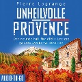 Cover-Bild zum Titel 'Unheilvolle Provence' von 'Pierre Lagrange'
