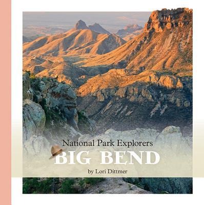 Big Bend - Lori Dittmer