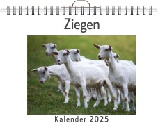 Cover-Bild zum Titel 'Ziegen - (Wandkalender 2025, Kalender DIN A4 quer, Monatskalender im Querformat mit Kalendarium, das perfekte Geschenk)' von 'Lina Friedrich'