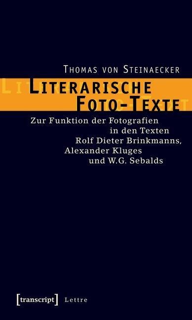 Literarische Foto-Texte - Thomas von Steinaecker