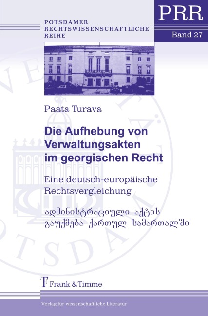 Die Aufhebung von Verwaltungsakten im georgischen Recht - Paata Turava