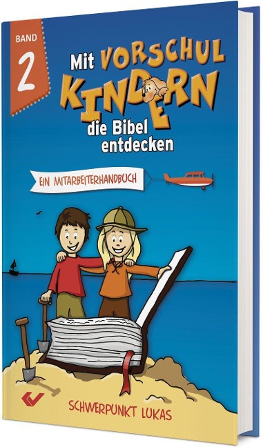 Mit Vorschulkindern die Bibel entdecken Band 2 - 