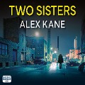 Cover-Bild zum Titel 'Two Sisters' von 'Alex Kane'