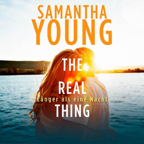 The Real Thing ¿ Länger als eine Nacht (Hartwell-Love-Stories 1) - Samantha Young