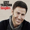 Sevgilim CD - Izzet Yildizhan