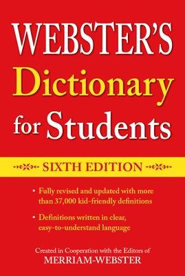 Webster's Dictionary for Students, Sixth Edition - 