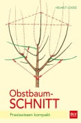Cover-Bild zum Titel 'Obstbaumschnitt' von 'Helmut Loose'