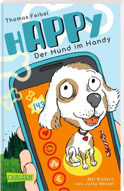 hAPPy - Der Hund im Handy - Thomas Feibel