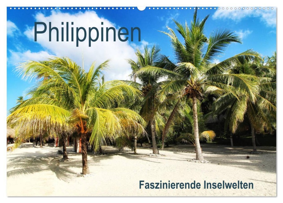 Philippinen - Faszinierende Inselwelten (Wandkalender 2026 DIN A2 quer), CALVENDO Monatskalender - Annika Seifarth