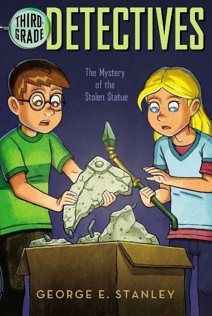 The Mystery of the Stolen Statue - George E Stanley