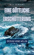 Eine göttliche Erschütterung - Bill Vincent