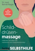 Cover-Bild zum Titel 'Schilddrüsenmassage' von 'Berndt Rieger'