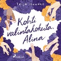 Cover-Bild zum Titel 'Kohti valintakokeita, Alina' von 'Teija Huusko'