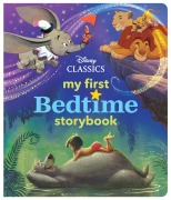 Cover-Bild zum Titel 'My First Disney Classics Bedtime Storybook' von 'Disney Books'