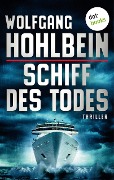 Schiff des Todes - Wolfgang Hohlbein