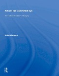 Cover-Bild zum Titel 'Art And The Committed Eye' von 'Richard Leppert'