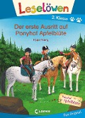 Leselöwen 2. Klasse - Der erste Ausritt auf Ponyhof Apfelblüte - Pippa Young