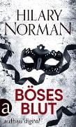 Cover-Bild zum Titel 'Böses Blut' von 'Hilary Norman'