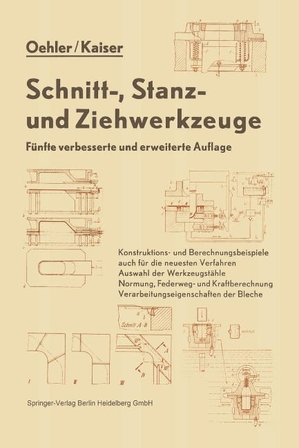 Schnitt-, Stanz- und Ziehwerkzeuge - Gerhard Oehler, Fritz Kaiser
