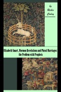 Cover-Bild zum Titel 'Elizabeth Smart, Mormon Revelations and Plural Marriages: the Problem with Prophets' von 'Richie Cooley'