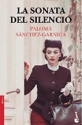 La sonata del silencio - Paloma Sánchez-Garnica