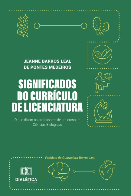 Significados do currículo de licenciatura - Jeanne Barros Leal de Pontes Medeiros