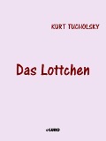 Cover-Bild zum Titel 'Das Lottchen' von 'Kurt Tucholsky'