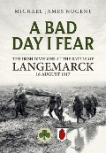 Cover-Bild zum Titel 'A Bad Day, I Fear' von 'Michael James Nugent'