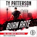 Burn Rate - Ty Patterson