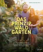 Cover-Bild zum Titel 'Das Prinzip Waldgarten' von 'Sandra Skala, Michael Skala'