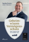 Cover-Bild zum Titel 'Geheimwissen Vermögensschutz' von 'Sascha Drache'